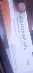 Lignocaine gel( similar to xylocaine)